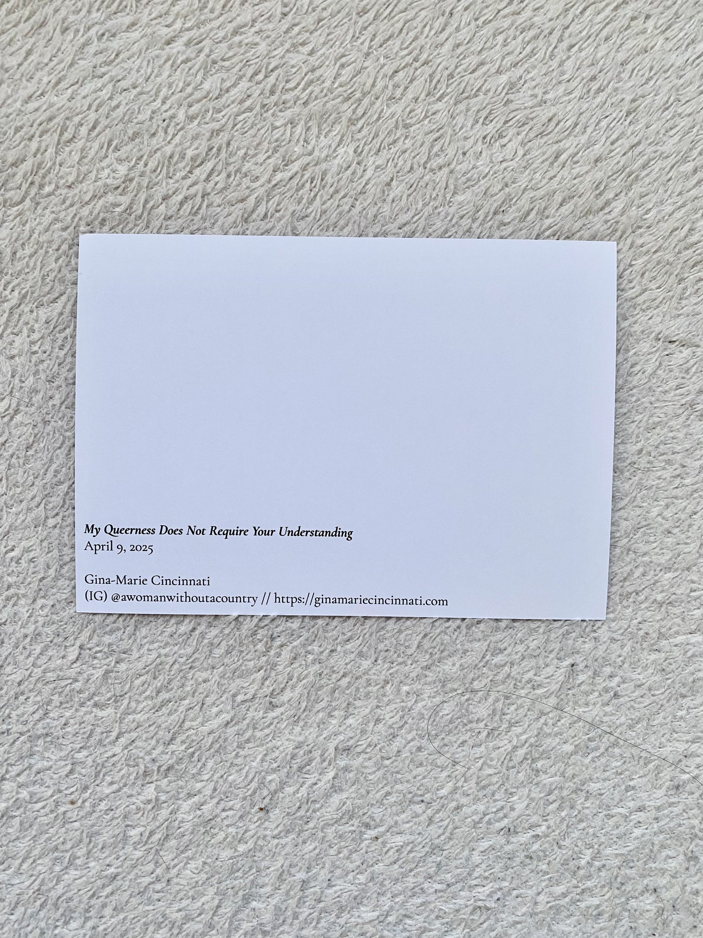 My Queerness Does Not Require Your Understanding A6 Postcard